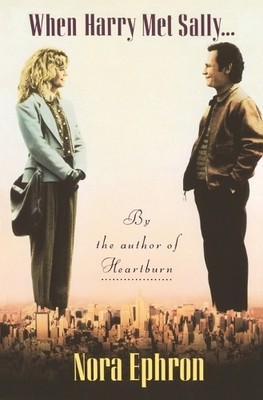 Nora Ephron When Harry Met Sally. . . (Taschenbuch)