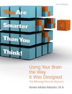You Are Smarter Than You Think! Using Your Brain the Way It Was Desi - VERY GOOD