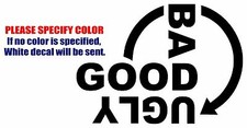 Good Bad Ugly Graphic Die Cut decal sticker Car Truck Boat Window Laptop 7"
