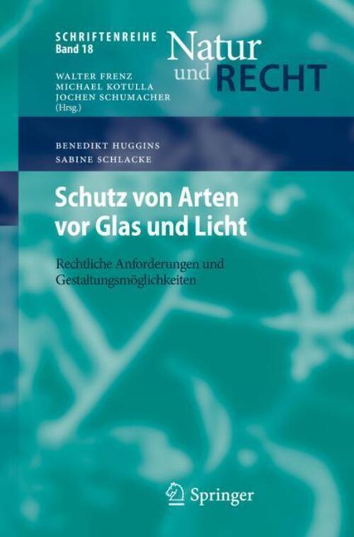 Thumbnail - Schutz Von Arten Vor Glas Und Licht Sabine Schlacke (u. A.)