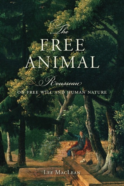 The Free Animal by Lee MacLean HARDBACK 9781442644953