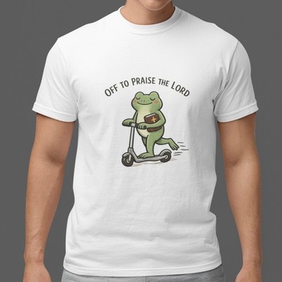 Cute Christian Frog Shirt Off To Praise The Lord Funny White Tee Cotton Unisex