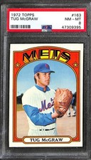 1972 Topps #163 TUG MCGRAW PSA 8 NM-MT 47309395 