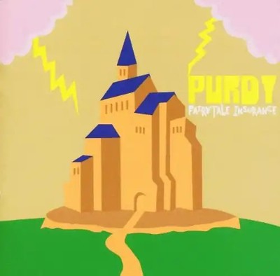 Purdy - Fairytale Insurance