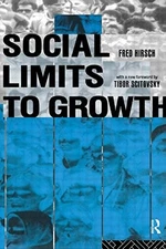 SOCIAL LIMITS TO GROWTH By Fred Hirsch