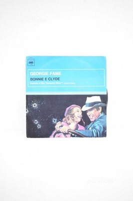 Schallplatte 45 Umdrehungen George Fame Bonny E Clyde