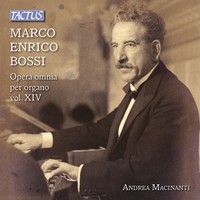 Audio Cd - Marco Enrico Bossi - Complete Organ Works 14 - Tactus -D- Neu