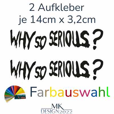 Why so Serious Joker Aufkleber Auto Motorrad Roller RC Modellbau Sticker 2x 14cm