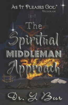 Bur - The Spiritual Middleman Approach - Neues Taschenbuch oder Softback - J555z