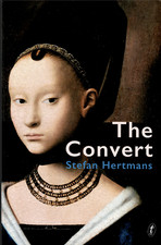 The Convert - A Journey From Medieval Europe to Egypt ; by Hertmans - EXCELLENT
