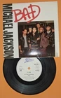 Bad By Michael Jackson 7-inch Vinyl Single  FIRST PRESSING MINT 1987 Cat 6511557