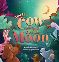 K. M. Waldvogel | And The Cow Jumped Over The Moon | Buch | Englisch (2025)