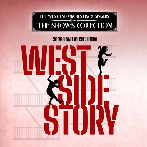 West End Orchestra & - Performing Songs and Music from West Side