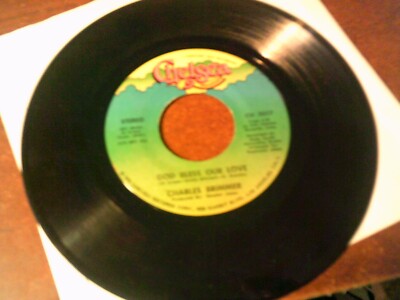CHARLES BRIMMER GOD BLESS OUR LOVE 45 RPM RECORD