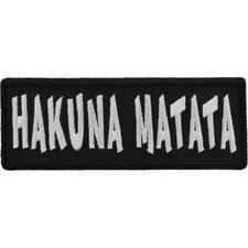 Hakuna Matata  Embroidered Sew On Iron On Biker Patch Biker Funny