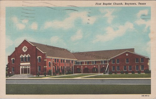 Baytown, TX: 1951 First Baptist Church - Vintage Harris Co, Texas Linen Postcard
