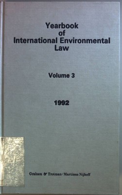 Yearbook of International Environmental Law: VOL.3: 1992. Handl, Gunther: