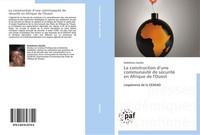 La Construction D'une Communauté De SéCurité En Afrique De L'ouest Kadidiatou Ga