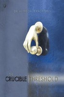 The Crucible Threshold Alfreda Bradford Taschenbuch Kartoniert / Broschiert 2020