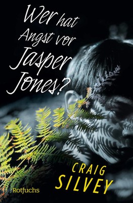 Craig Silvey | Wer hat Angst vor Jasper Jones? | Taschenbuch | Deutsch (2014)