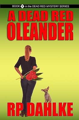 Dead Red Oleander, Taschenbuch von Dahlke, R. P., brandneu, kostenloser Versand in Großbritannien