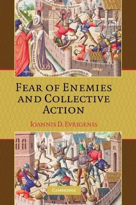 Fear of Enemies and Collective Action Ioannis D. Evrigenis Taschenbuch Englisch