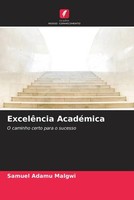 Samuel Adamu Malgwi | ExcelêNcia AcadéMica | Taschenbuch | Portugiesisch (2022)