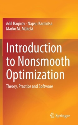 Bagirov - Einführung in die Theoriepraxis der Non-Mooth-Optimierung an - J555z