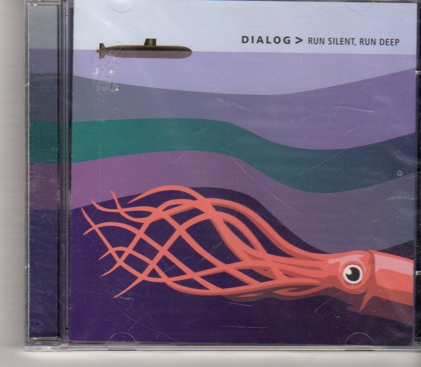 (GA849)  Dialog, Run Silent, Run Deep - 2009 Sealed CD