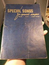 RARE OLDER VTG 1953 CHURCH HYMNAL BOOK "SPECIAL SONGS FOR SPECIAL SINGERS" - VGC