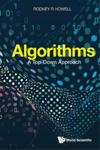 Rodney R Howell Algorithms: A Top-down Approach (Copertina rigida)