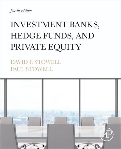 David P. Stowell (U. A.) | Investment Banks, Hedge Funds, And Private Equity-image