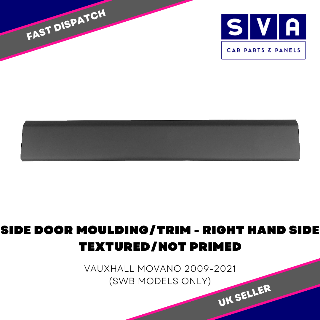 Vauxhall Movano 2009-2021 Side Door Moulding/Trim Textured Swb Models Only Right