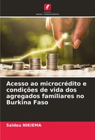 SaïDou Nikiema | Acesso Ao MicrocréDito E CondiçõEs De Vida Dos Agregados...