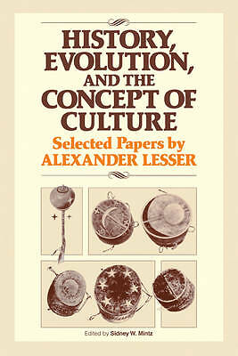 History, Evolution and the Concept of Culture Mintz Paperback 9780521277365