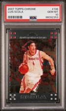 2007-08 Topps Chrome - #136 Luis Scola (RC) PSA 10 Rockets 