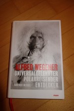Alfred Wegener Universalgelehrter, Polarreise...