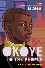 Okoye to the People: A Black Panther Novel - Hardcover By Zoboi, Ibi - GOOD