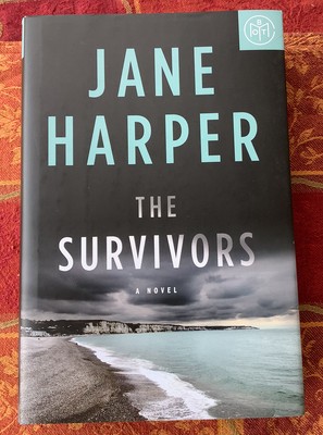 "The Survivors: A Novel" By Jane Harper - Hardcover Book In VERY GOOD Condition