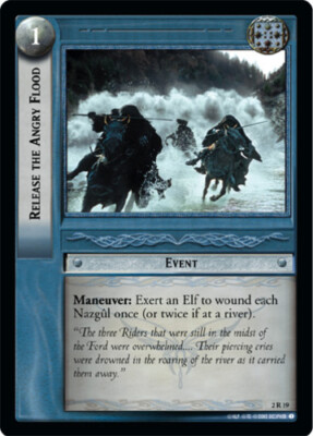 4x  Release the Angry Flood - 2R19 Light Play Mines of Moria