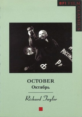 October (BFI Film Classics) by Richard Taylor Paperback / softback Book The Fast