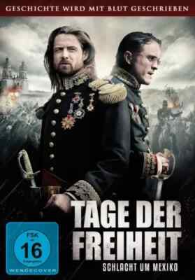 Tage der Freiheit - Schlacht um Mexiko (DVD) NEU & OVP