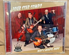 Four Star Combo Wait a Minute, Baby! (CD, Man-O-Man Recs., 2014) Rockabilly/rare