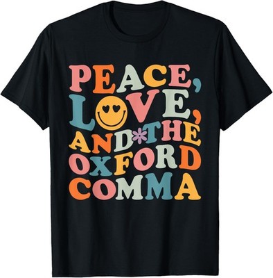 Peace, Love And The Oxford Comma English Grammar Humor Retro T-Shirt