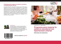 Programa Para Mejorar La Salud En Escolares Con HipertensióN Arterial Yoilen Bar