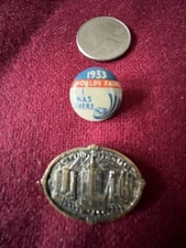 1933  Chicago Worlds Fair 2 Pins - A Century Of Progress & “I Was There”