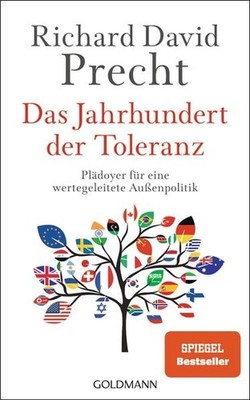 Das Jahrhundert der Toleranz Plädoyer für eine wertegeleitete Außenpolitik - ...