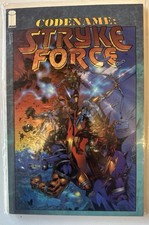 CODENAME: STRYKE FORCE By Mark Silvestri & Brandon Peterson Unread (B18)