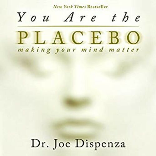 You Are the Placebo: Making Your Mind Matter  Dr. Joe Dispenza  Audiobook CD - Picture 1 of 1