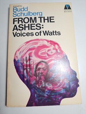 FROM THE ASHES: VOICES OF WATTS Budd Schulberg SC RACE AFRICAN AMERICAN